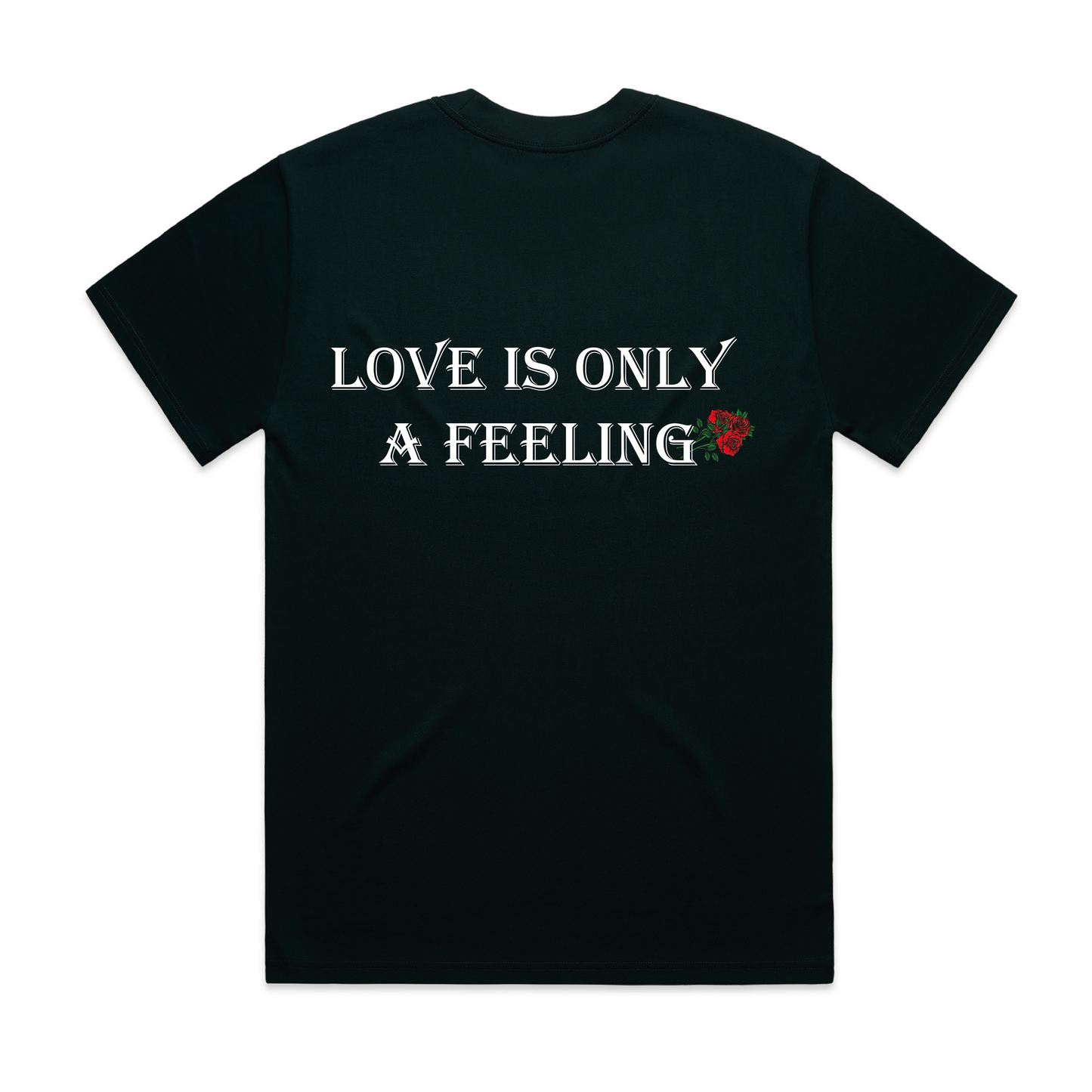 Love is only a feeling Unisex heavy pine green tee